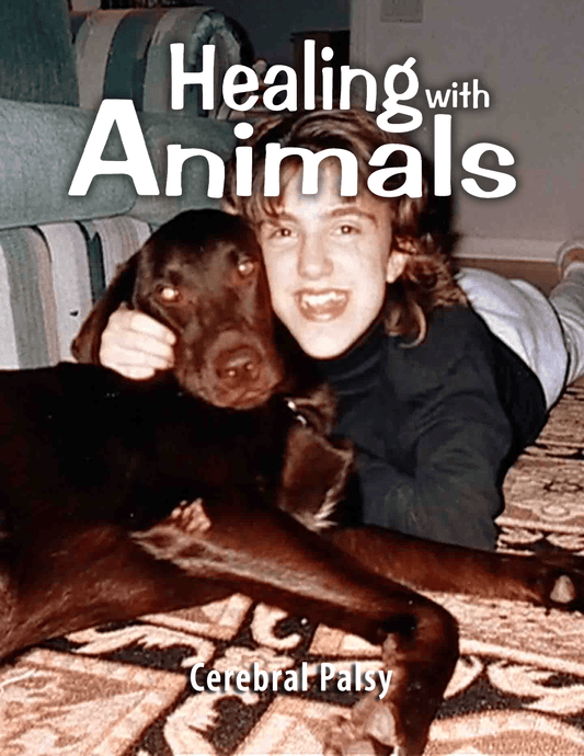 Healing with Animals, 03 Cerebral Palsy