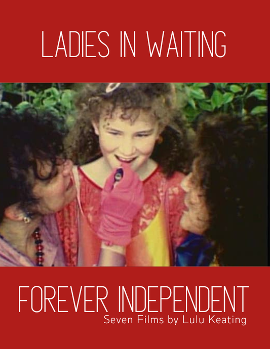 Forever Independent Collection: Ladies In Waiting