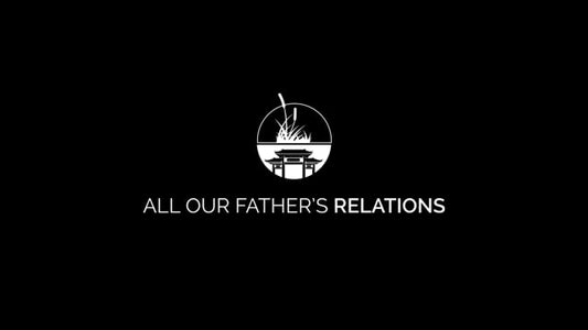All Our Father's Relations