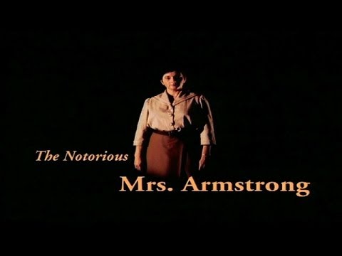 The Notorious Mrs. Armstrong