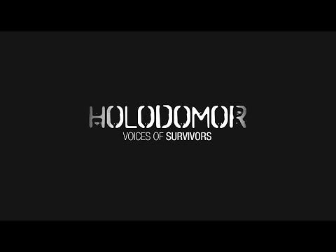 HOLODOMOR - Voices of Survivors